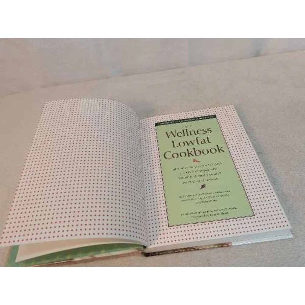 The Wellness Lowfat Cookbook University of California at Berkeley Health